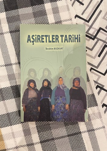 Aşiretler Tarihi - İbrahim Bozkurt