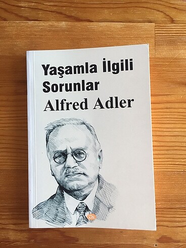 Yaşamla İlgili Sorunlar Alfred Adler