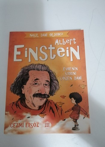 Albert Einstein - Evrenin Sırrını Çözen Dahi