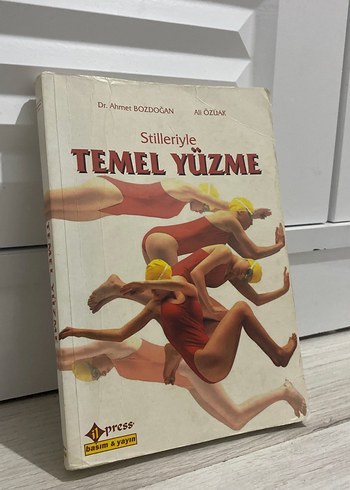 Stilleriyle Temel Yüzme Kitabı