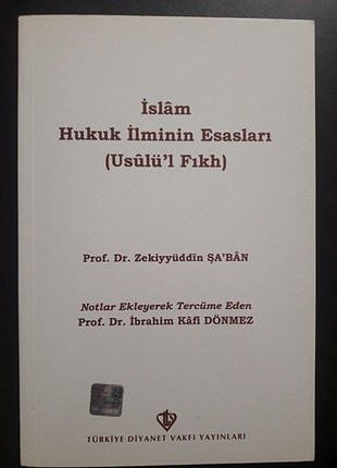Islâm hukuk ilminin esasları 