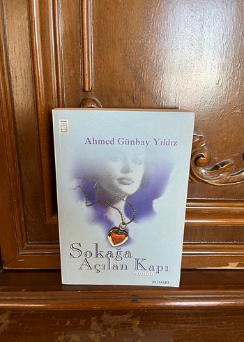 Sokağa Açılan Kapı Ahmet Günbay Yıldız Roman
