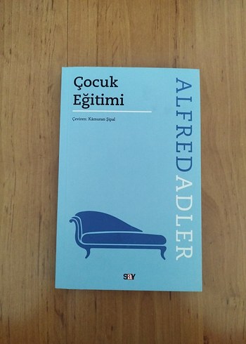 Alfred Adler - Çocuk Eğitimi