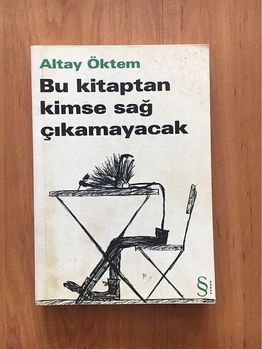 Bu Kitaptan Kimse Sag Cikamayacak