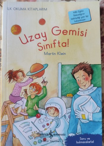 Uzay Gemisi Sınıfta! - İlk Okuma Kitabım