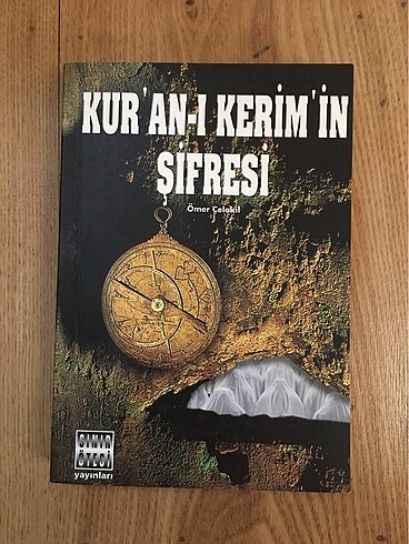 Kuran-ı Kerimin Şifresi - Ömer Çelakıl