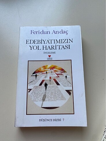 Feridun andaç edebiyatımızın yol haritası