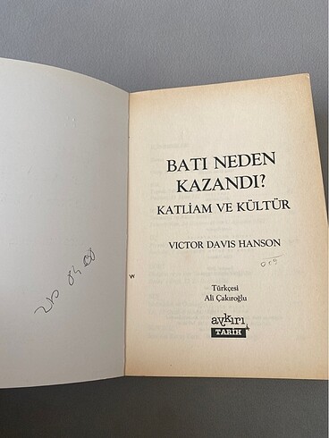  BATI NEDEN KAZANDI? KATLİAM VE KÜLTÜR VİCTOR DAVİS HANSO