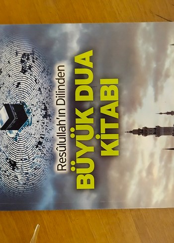Resûlullah'tan Büyük Dua Kitabı