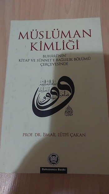 MÜSLÜMAN KİMLİĞİ / İsmail Lütfi Çakan