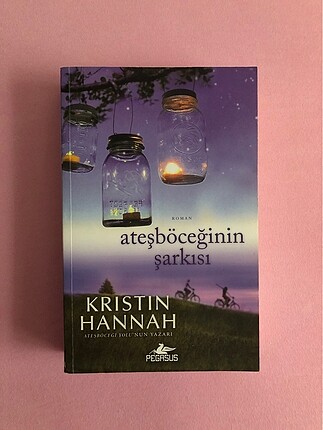 ateşböceğinin şarkısı kristin hannah