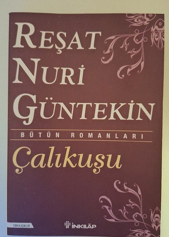 Çalıkuşu - Reşat Nuri Güntekin