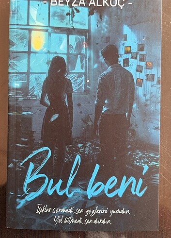 Bul Beni - Beyza Alkoç