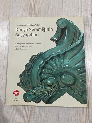 Dünya Seramiğinin Başyapıtları Kitabı