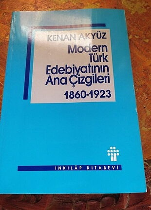 Modern Türk Edebiyatının Ana Çizgileri 1860-1923 Kenan Akyüz 