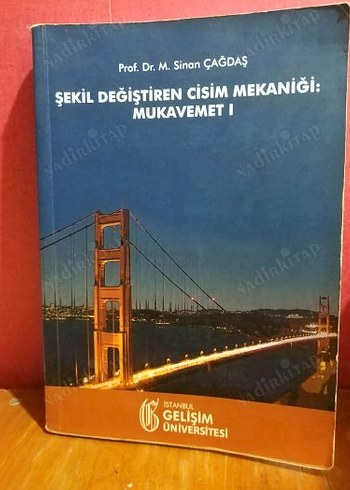 Şekil Değiştiren Cisim Mekaniği Mukavemet I Kitabı