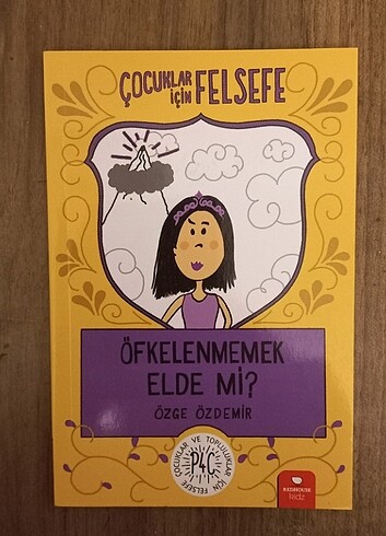 Çocuklar için felsefe öfkelenmemek elde değil kitap