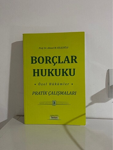 Borçlar Özel pratik kitabı Ahmet kılıçoğlu