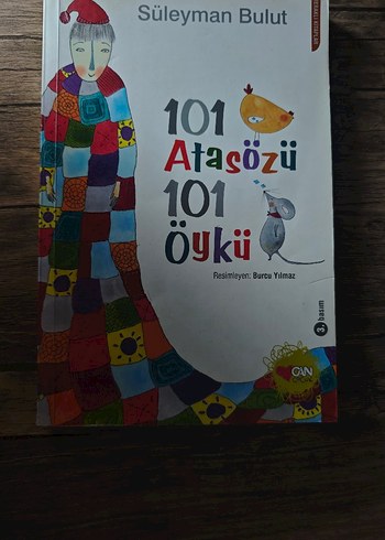 101 Atasözü 101 Öykü - Çocuk Kitabı - Görsel 2