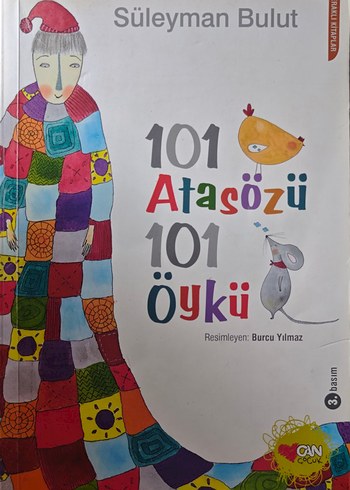 101 Atasözü 101 Öykü - Çocuk Kitabı - Görsel 3