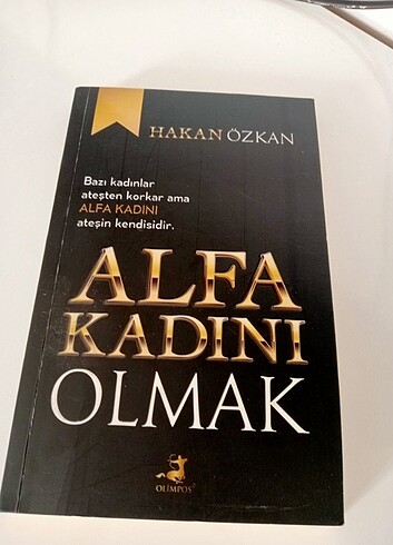 Hakan Özkan (alfa kadını olmak )