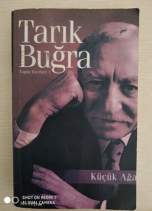 Tarık Buğra'nın Küçük Ağa kitabı