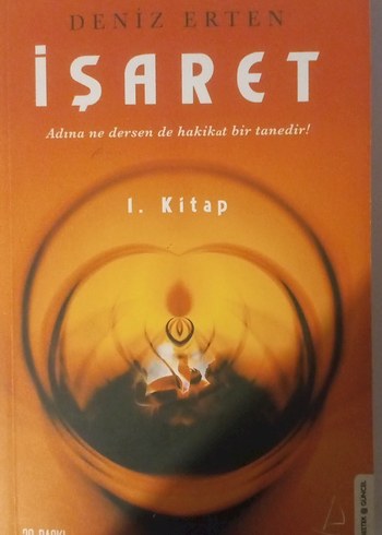 İşaret - Deniz Erten I. Kitap
