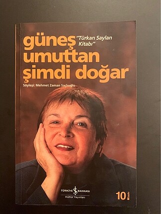 Güneş Umuttan Şimdi Doğar