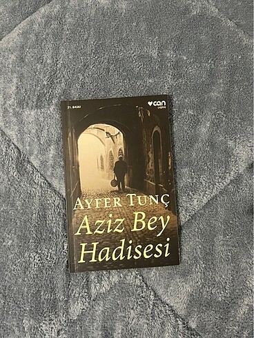 aziz bey hadisesi ayfer tunc