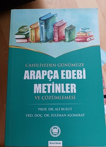 Cahiliyeden Günümüze Arapça Edebi Metinler