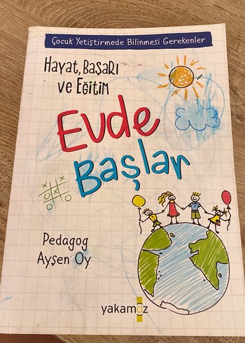 Evde Başlar - Çocuk Eğitimi Kitabı