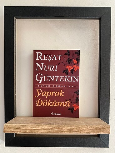 YAPRAK DÖKÜMÜ REŞAT NURİ GÜLTEKİN