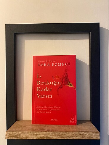ESRA EZMECİ İZ BIRAKTIĞIN KADAR VARSIN