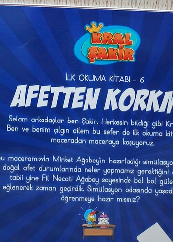 Kral Şakir İlk Okuma Kitabı 6: Afetten Korkma!