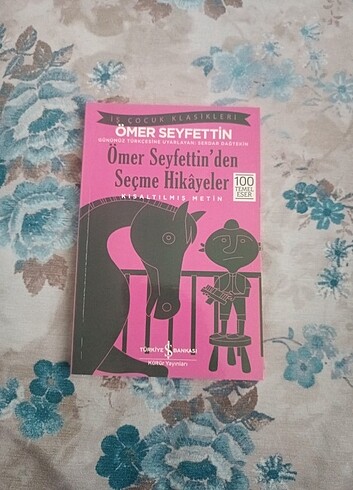 Ömer Seyfettin'den Seçme Hikayeler