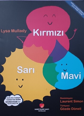 Sabri Ülker Vakfı Yayınları Kırmızı, Sarı, Mavi Lysa Mullady