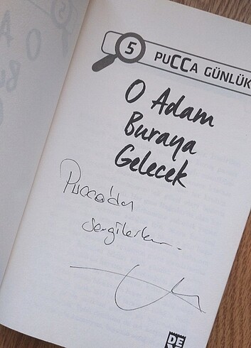 O Adam Buraya Gelecek - Pucca (İmzalı)
