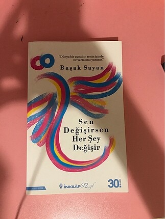 Sen değişirsen her şey değişir
