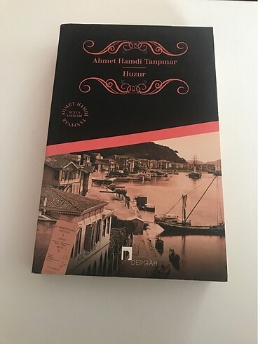 Huzur/ Ahmet Hamdi Tanpınar