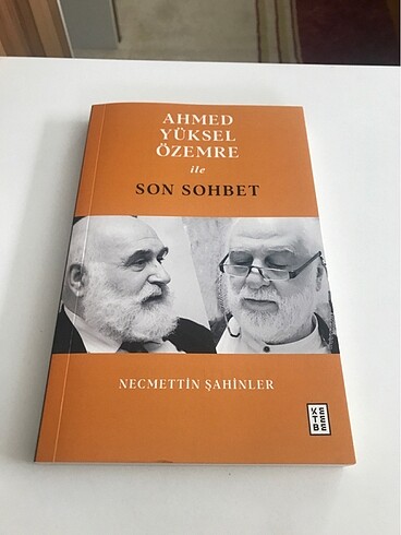 Ahmet Yüksel Özemre ile Son Sohbet/ Necmettin Şahinler