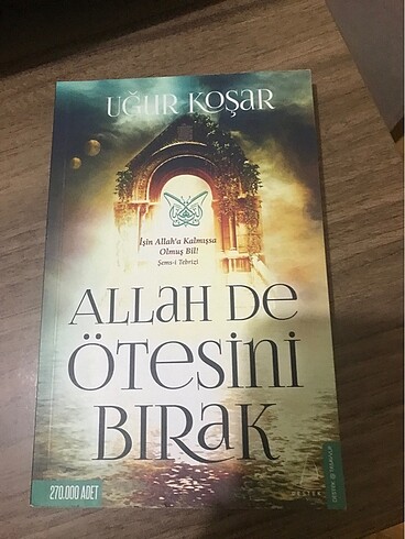 Allah de ötesini bırak