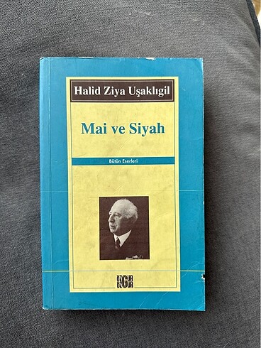 Halit ziya Uşaklıgil mai ve siyah