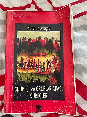 Grup içi ve gruplar arası süreçler