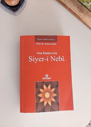 Ana Hatlarıyla Siyer-i Nebi