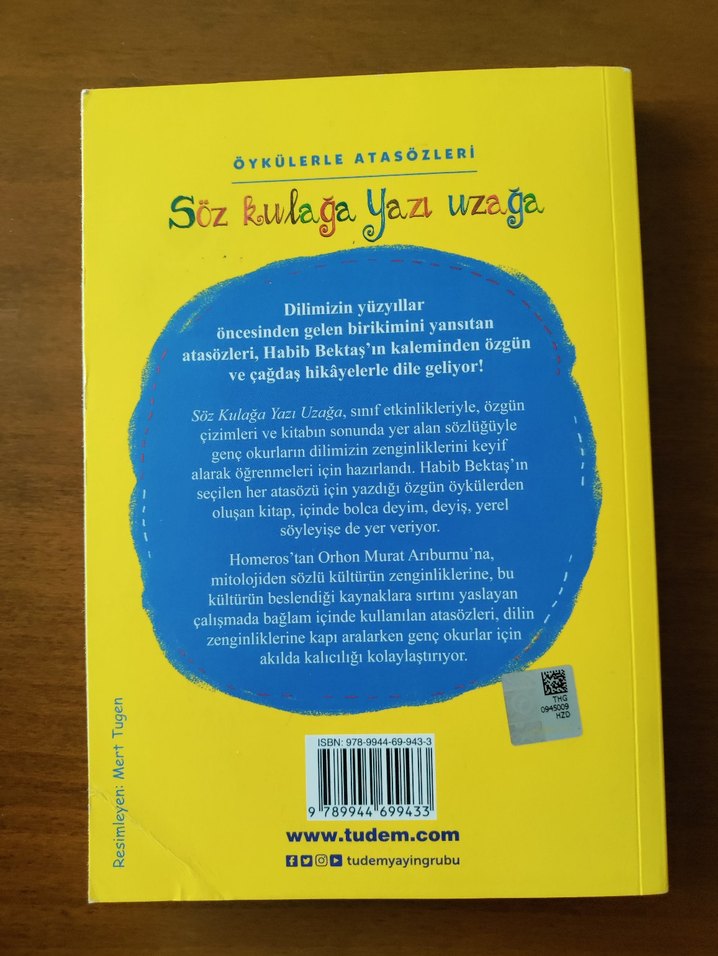 Öykülerle Atasözleri - Söz Kulağa Yaz Uzağa - Görsel 2