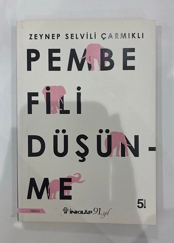 Pembe Fili Düşünme - Zeynep Selvil Çarmıklı