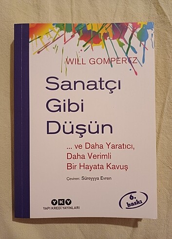 Sanatçı Gibi Düşün Will Gompertz Kitap