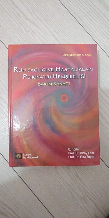 Ruh sağlığı ve hastalıkları psikiyatri hemşireliği 