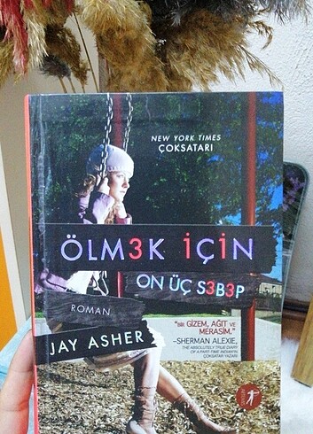 Ölmek İçin 13 Sebep Jay Asher 