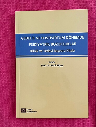 Gebelik ve postpartum dönemde psikiyatrik bozukluklar